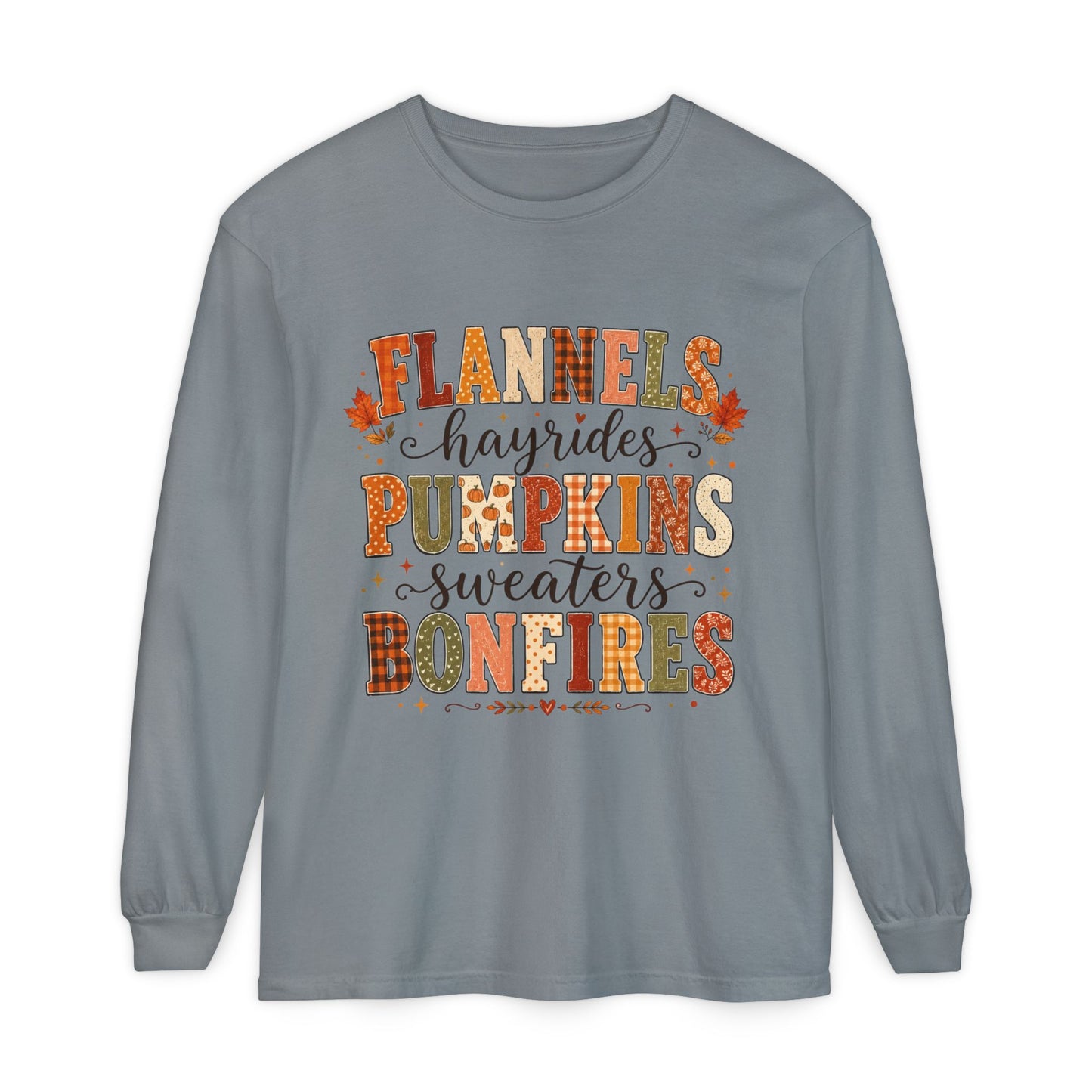 Fall Vibes Long Sleeve Top — "Flannels Hayrides Pumpkins Sweaters Bonfires"