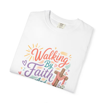 Walking By Faith And Sunshine T-Shirt